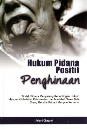 Hukum Pidana Positif Penghinaan