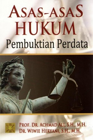 ASAS-ASAS HUKUM PEMBUKTIAN PERDATA